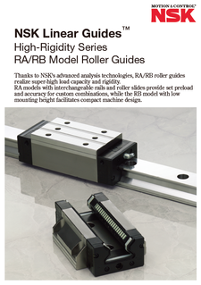 NSK Linear Guides™ High-Rigidity Series RA/RB Model Roller Guides