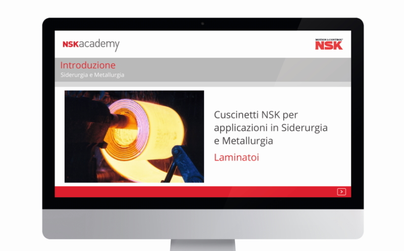 Nuovo modulo di formazione di NSK Academy per cuscinetti per laminatoi
